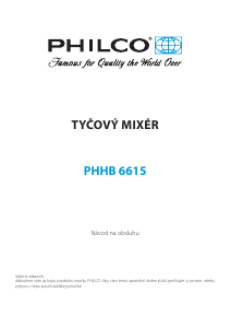 Návod Philco PHHB 6615 Ponorný mixér