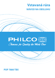 Návod Philco POP 7880 TBX Rúra