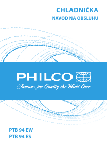 Návod Philco PTB 94 EW Chladnička