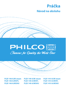 Návod Philco PLDI 1410 AJW steam Práčka
