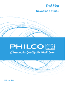 Návod Philco PLI 128 A20 Práčka