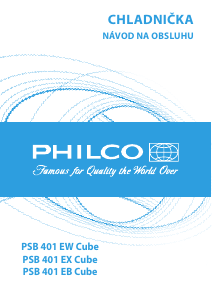 Návod Philco PSB 401 EB Cube Chladnička