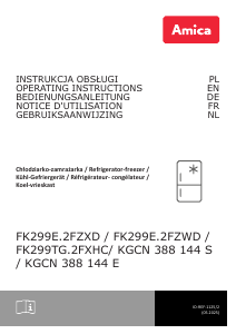 Instrukcja Amica KGCN 388 144 S Lodówko-zamrażarka