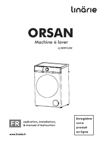 Mode d’emploi Linärie LJWM712W Orsan Lave-linge
