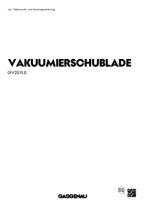 Bedienungsanleitung Gaggenau GV251130 Vakuumierer