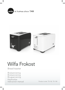 Käyttöohje Wilfa TO-1W Paahdin