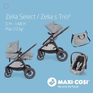 Vadovas Maxi-Cosi Zelia Select Vežimėlis