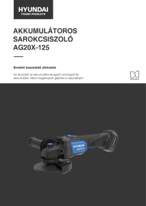 Használati útmutató Hyundai AG20X-125 Sarokcsiszoló
