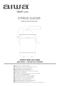 Руководство Aiwa AJC-6000 Koryu Соковыжималка для цитрусовых