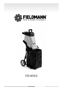 Használati útmutató Fieldmann FZD 4015- E Kerti aprítógép