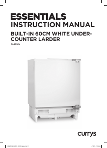 Manual Currys Essentials CIL60W14 Refrigerator