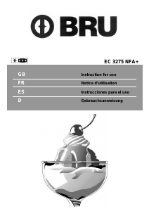 Mode d’emploi BRU EC 3275 NFA+ Réfrigérateur combiné