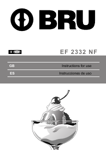 Manual de uso BRU EF 2332 NF Frigorífico combinado