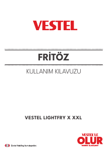 Kullanım kılavuzu Vestel LightFry XXL Fritöz