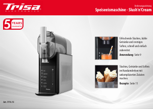 Bedienungsanleitung Trisa SlushnCream Eismaschine