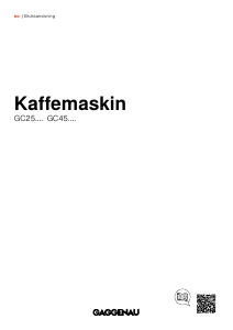 Bruksanvisning Gaggenau GC251100 Kaffemaskin