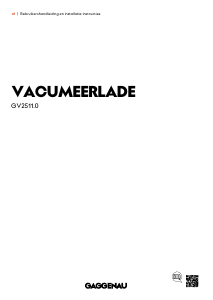 Handleiding Gaggenau GV251130 Vacumeermachine