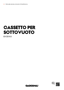 Manuale Gaggenau GV251130 Macchina per sottovuoto