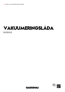Bruksanvisning Gaggenau GV251130 Vakuumpackare
