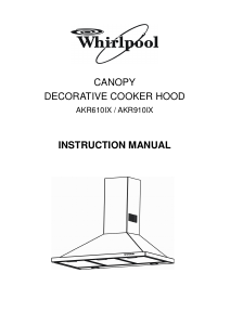 Manual Whirlpool AKR 610 IX Cooker Hood