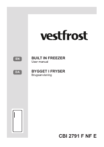 Brugsanvisning Vestfrost CBI 2791 F NF E Fryser