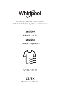 Manuál Whirlpool WP B8X WBS EE Sušák