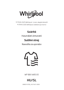 Használati útmutató Whirlpool WP B8X WBS EE Szárító