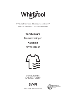 Käyttöohje Whirlpool WSD 86M WB EE Kuivausrumpu