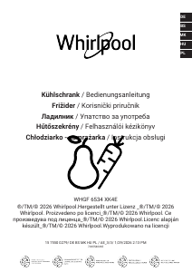 Használati útmutató Whirlpool WHGF 6534 XK4E Hűtő és fagyasztó
