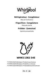 Manuale Whirlpool WHKS 1361 S4E Frigorifero-congelatore