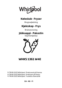 Bruksanvisning Whirlpool WHKS 1361 W4E Kjøle-fryseskap