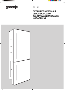 Rokasgrāmata Gorenje NRKI519E82WF Ledusskapis ar saldētavu