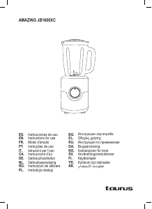 Mode d’emploi Taurus Amazing JB1600XC Blender