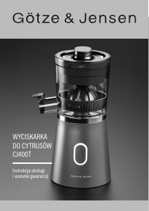 Instrukcja Götze & Jensen CJ400T Wyciskarka do cytrusów