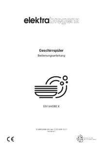 Bedienungsanleitung Elektra Bregenz GIV 6A580 X Geschirrspüler