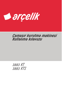 Kullanım kılavuzu Arçelik 3883 KT Kurutma makinesi