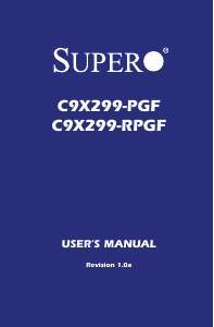 Manual Supermicro C9X299-RPGF Motherboard