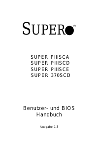 Bedienungsanleitung Supermicro PIIISCE Hauptplatine