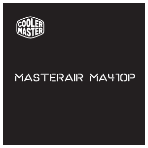 Kasutusjuhend Cooler Master MasterAir MA410P RGB CPU-jahuti