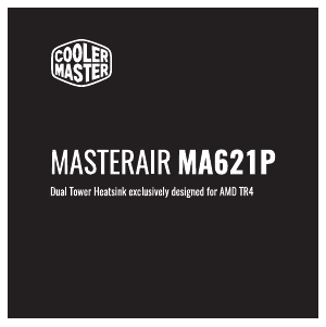 Kasutusjuhend Cooler Master MasterAir MA621P TR4 Edition CPU-jahuti
