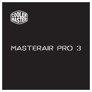 Посібник Cooler Master MasterAir Pro 3 Кулер для ЦП