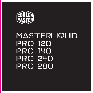 Hướng dẫn sử dụng Cooler Master MasterLiquid Pro 240 Bộ làm mát CPU