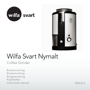 Brugsanvisning Wilfa WSCG-2 Svart Nymalt Kaffemølle