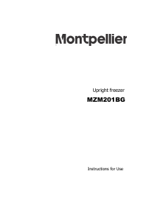 Bruksanvisning Montpellier MZM201BG Frys
