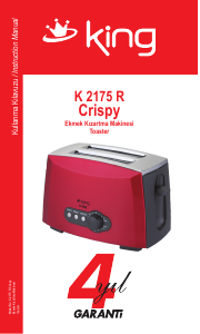 Kullanım kılavuzu King K 2175 R Crispy Ekmek kızartma makinesi