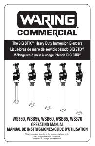 Mode d’emploi Waring Commercial WSB60 Mixeur plongeant