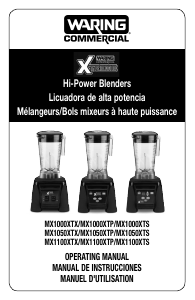 Manual de uso Waring Commercial MX1050XTP Batidora