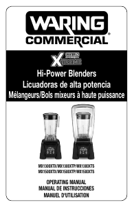 Manual de uso Waring Commercial MX1500XTS Batidora