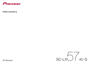 Bedienungsanleitung Pioneer SC-LX57-S Receiver