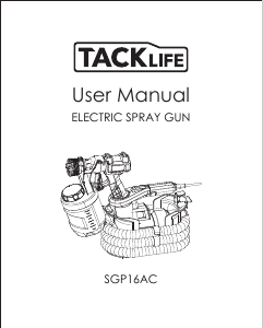 Mode d’emploi Tacklife SGP16AC Pistolet à Peinture